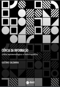 Ciência da Informação: crítica epistemológica e historiográfica